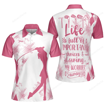 I Swing My Worries Away Golf Polo Shirt For Women